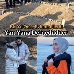 YAN YANA DEFNEDİLDİLER